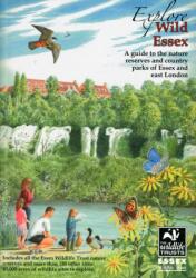 Explore Wild Essex (ISBN: 9780953036264)