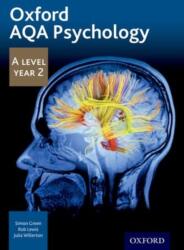 Oxford AQA Psychology A Level: Year 2 (ISBN: 9781408527399)