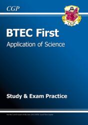 BTEC First in Application of Science Study & Exam Practice (ISBN: 9781847628695)