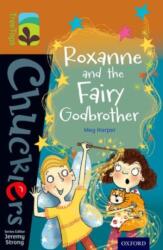 Oxford Reading Tree TreeTops Chucklers: Level 8: Roxanne and the Fairy Godbrother (ISBN: 9780198391760)
