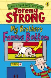 My Brother's Famous Bottom (ISBN: 9780141322384)