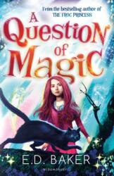 A Question of Magic (ISBN: 9781408839294)