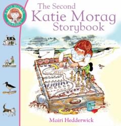Al doilea volum de povestiri Katie Morag (ISBN: 9780099264743)