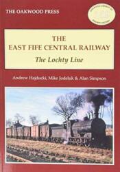 The East of Fife Central Railway (ISBN: 9780853617389)