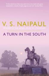 A Turn in the South (ISBN: 9780330522946)