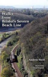Walks from Bristol's Severn Beach Line (ISBN: 9780956098955)