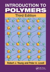 Introduction to Polymers, Third Edition (ISBN: 9780849339295)