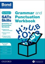 Bond SATs Skills: Grammar and Punctuation Workbook (ISBN: 9780192745620)