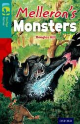Oxford Reading Tree TreeTops Fiction: Level 16: Melleron's Monsters (ISBN: 9780198448471)