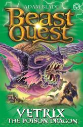 Beast Quest: Vetrix the Poison Dragon (ISBN: 9781408343159)