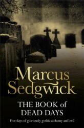 The Book of Dead Days (ISBN: 9781842552674)