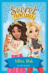 Secret Princesses: Kitten Wish (ISBN: 9781408343739)