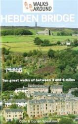 Walks Around Hebden Bridge (ISBN: 9781855683280)