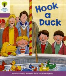 Oxford Reading Tree: Level 1+: More First Sentences B: Hook a Duck (ISBN: 9780198480846)