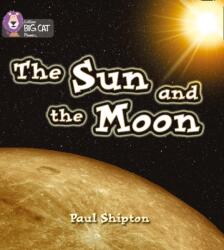 The Sun and the Moon (ISBN: 9780007235971)