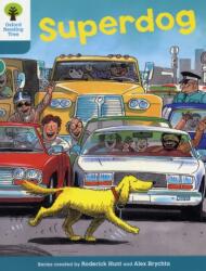 Oxford Reading Tree: Level 9: Stories: Superdog (ISBN: 9780198483557)