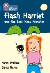 Flash Harriet and the Loch Ness Monster (ISBN: 9780007230822)
