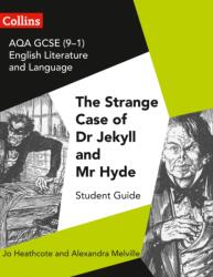 AQA GCSE English Literature and Language - Dr Jekyll and Mr Hyde (ISBN: 9780008249410)