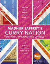 Madhur Jaffrey's Curry Nation (ISBN: 9780091949938)