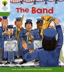 Oxford Reading Tree: Level 2: More Patterned Stories A: The Band (ISBN: 9780198481669)