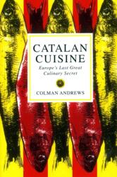 Catalan Cuisine (ISBN: 9781898697763)