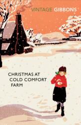 Christmas at Cold Comfort Farm (ISBN: 9780099528678)