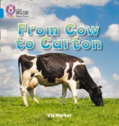 From Cow to Carton (ISBN: 9780007422098)