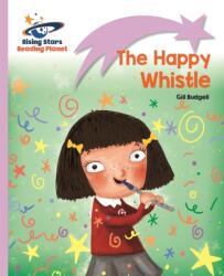 Reading Planet - The Happy Whistle - Lilac: Lift-off (ISBN: 9781471876912)