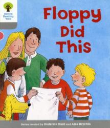 Oxford Reading Tree: Level 1: More First Words: Floppy Did (ISBN: 9780198480563)