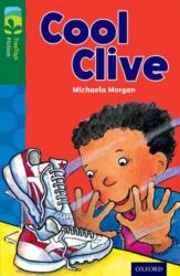 Oxford Reading Tree TreeTops Fiction: Level 12: Cool Clive (ISBN: 9780198447597)