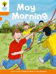 Oxford Reading Tree Biff, Chip and Kipper Stories Decode and Develop: Level 6: May Morning (ISBN: 9780198300182)