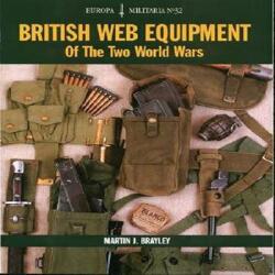 EM32: British Web Equipment Of The Two World Wars - Martin J Brayley (ISBN: 9781861267436)