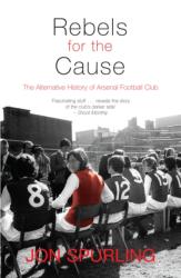 Rebels for the Cause (ISBN: 9781840189001)