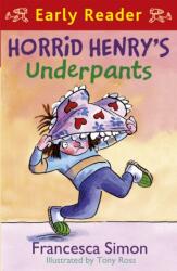 Horrid Henry Early Reader: Horrid Henry's Underpants Book 4 (ISBN: 9781842557242)