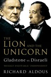 The Lion and the Unicorn (ISBN: 9781844133123)