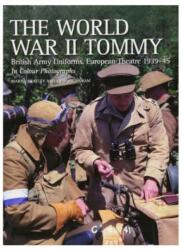 The World War II Tommy (ISBN: 9781861269140)