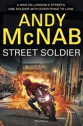 Street Soldier (ISBN: 9780552574075)
