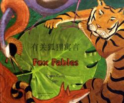 Fox Fables in Simplified Chinese and English (ISBN: 9781846110047)
