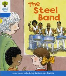 Oxford Reading Tree: Level 3: First Sentences: The Steel Band (ISBN: 9780198481850)