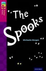 Oxford Reading Tree TreeTops Fiction: Level 10: The Spooks (ISBN: 9780198447115)