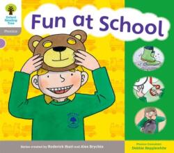 Oxford Reading Tree: Level 1: Floppy's Phonics: Sounds and Letters: Fun At School (ISBN: 9780198485544)