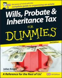 Wills, Probate, and Inheritance Tax For Dummies (ISBN: 9780470756294)