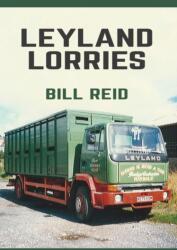 Leyland Lorries (ISBN: 9781445667447)
