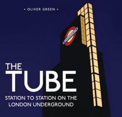 The Tube (ISBN: 9780747812272)