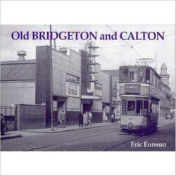 Old Bridgeton and Calton (ISBN: 9781840330076)