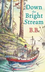 Down The Bright Stream (ISBN: 9780192792044)