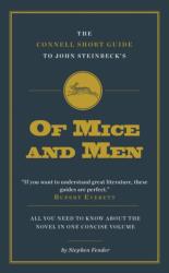 The Connell Short Guide To John Steinbeck's of Mice and Men (ISBN: 9781911187066)