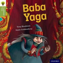 Oxford Reading Tree Traditional Tales: Level 7: Baba Yaga (ISBN: 9780198339663)