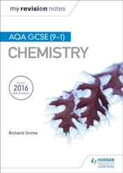 My Revision Notes: AQA GCSE (9-1) Chemistry (ISBN: 9781471851391)