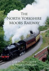 The North Yorkshire Moors Railway (ISBN: 9781445661841)